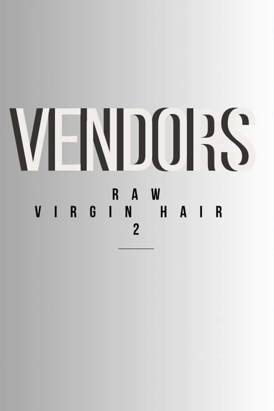 Virgin Hair Vendor 2