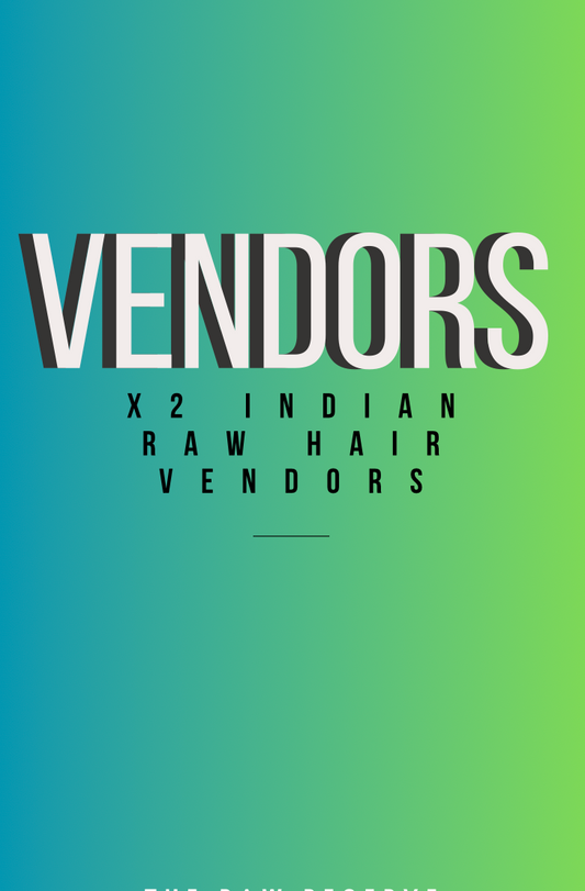 2 Raw Indian Hair Vendors